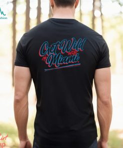 Get Wild Miami Baseball Shirt