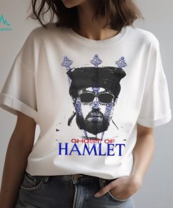 Ghost Of Hamlet shirt, hoodie, sweater, long sleeve and tank top Ghost Of Hamlet shirt