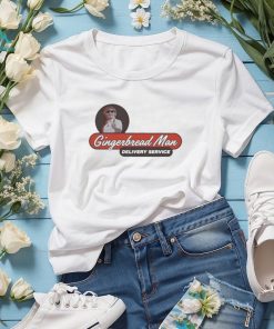 Gingerbread Man Delivery Service T shirt
