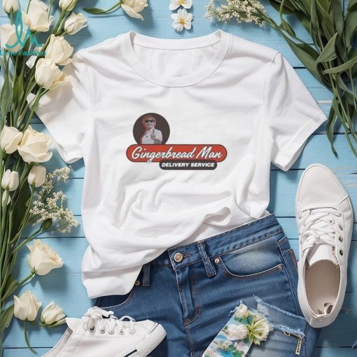 Gingerbread Man Delivery Service T shirt