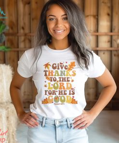 Give Thanks to the Lord Sweatshirt, Give Thanks Shirt