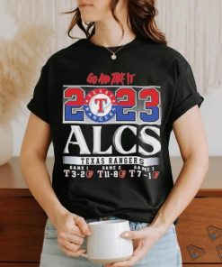 Go And Take It Texas Rangers 2023 ALCS Shirt