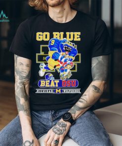 Go Blue beat OSU Michigan Wolverines shirt