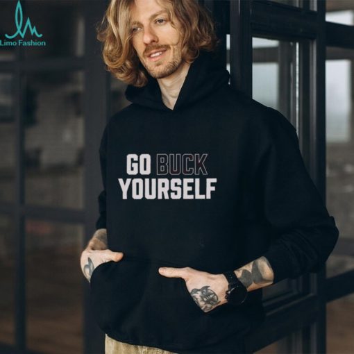 Go Buck Yourself Football shirt