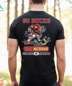 Go Bucks Beat Michigan Ohio State Buckeyes Unisex T Shirt