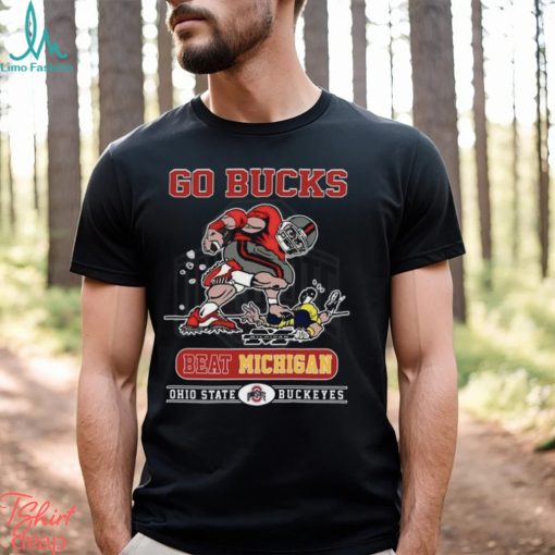 Go Bucks Beat Michigan Ohio State Buckeyes Unisex T Shirt