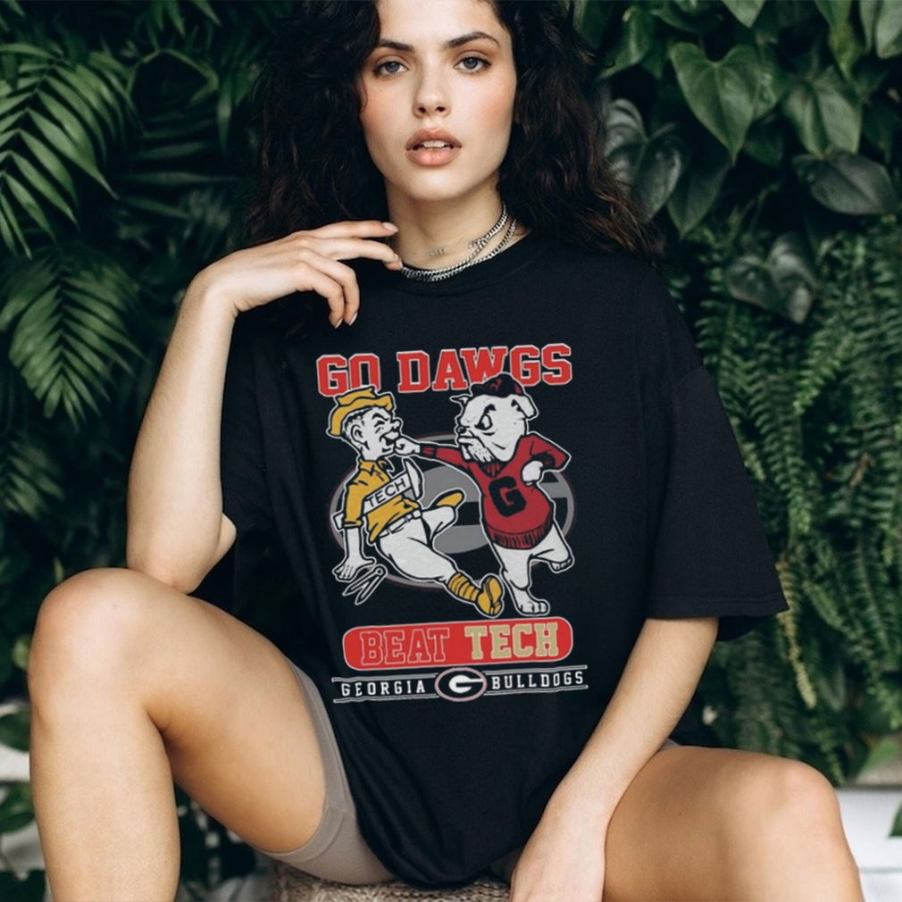 Go Dawgs Beat Tech Georgia Bulldogs T Shirt Go Dawgs Beat Tech Georgia Bulldogs T Shirt