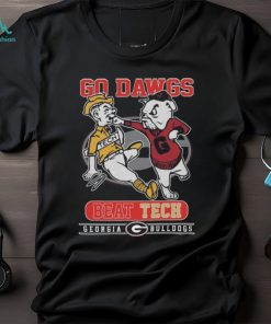 Go Dawgs Beat Tech Georgia Bulldogs T Shirt