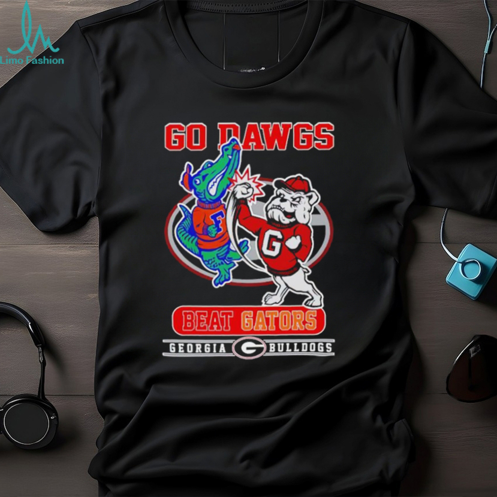 Go Dawgs beat Gators Georgia Bulldogs shirt Go Dawgs beat Gators Georgia Bulldogs shirt