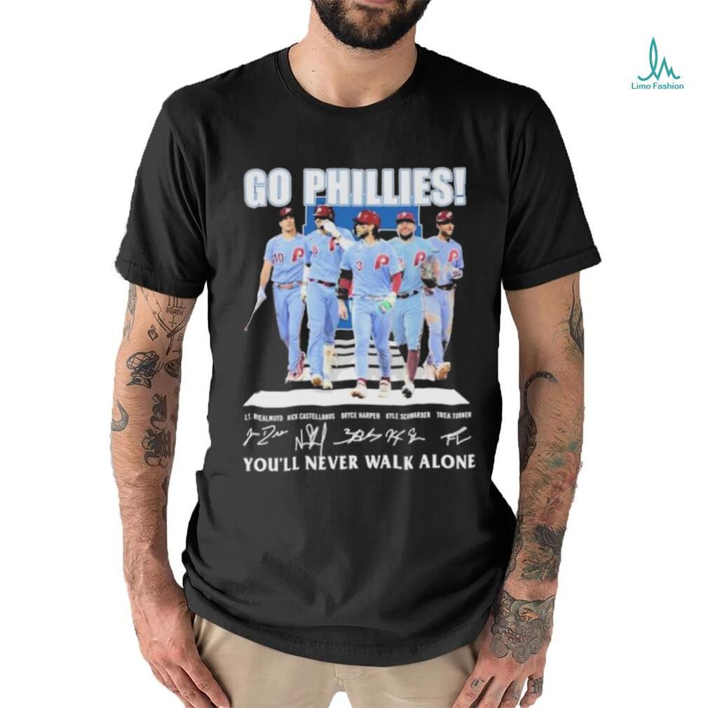 Go Phillies You’ll never walk alone signatures 2023 shirt Go Phillies You’ll never walk alone signatures 2023 shirt