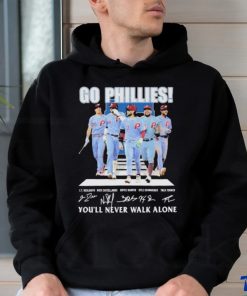 Go Phillies You’ll never walk alone signatures 2023 shirt