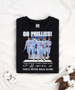 Go Phillies You’ll never walk alone signatures 2023 shirt