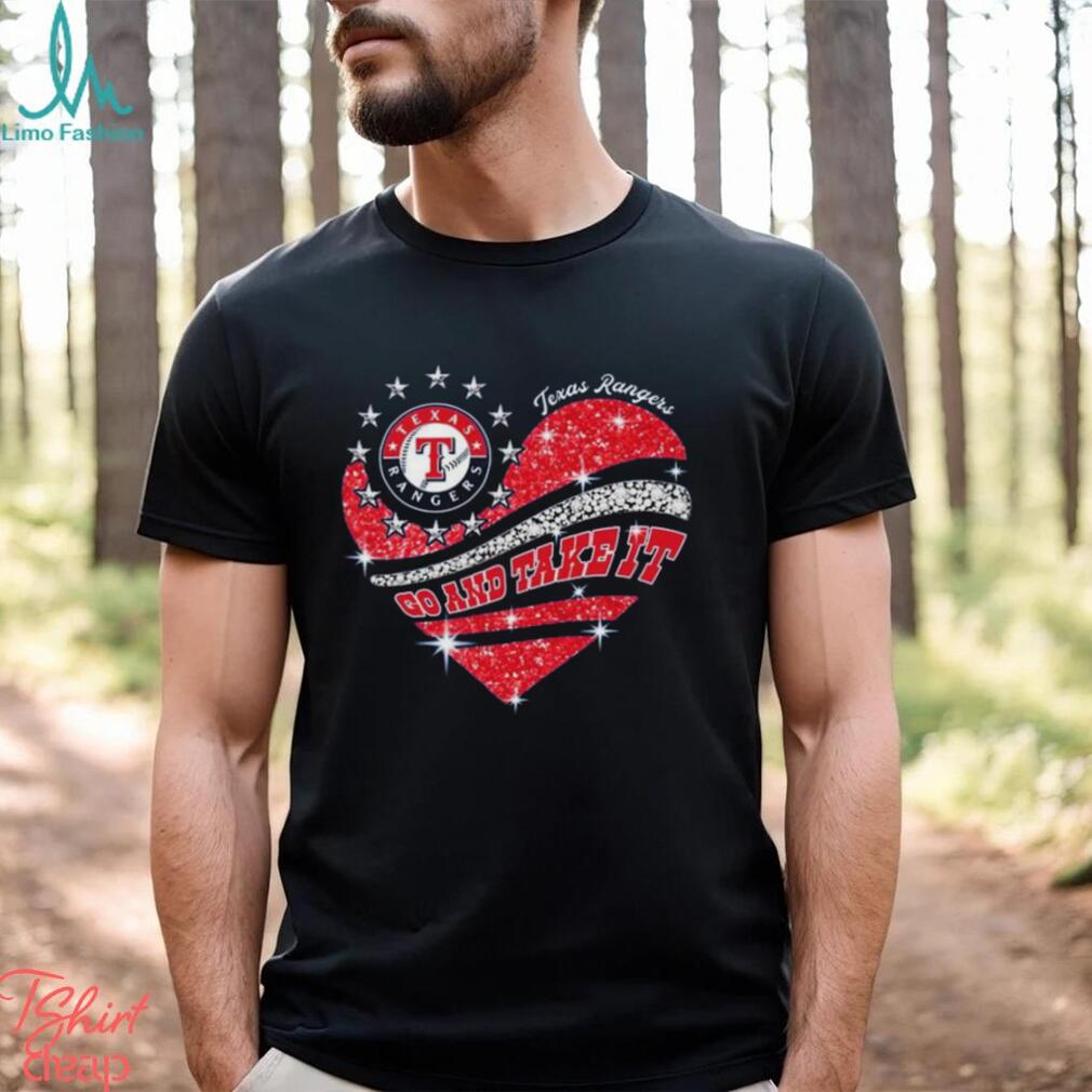 Go and take it Texas rangers heart shirt - Gearuptee