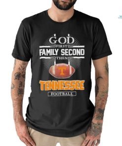 God first family second then Tennessee volunteers Football shirt