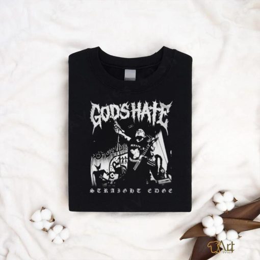Gods hate T shirt