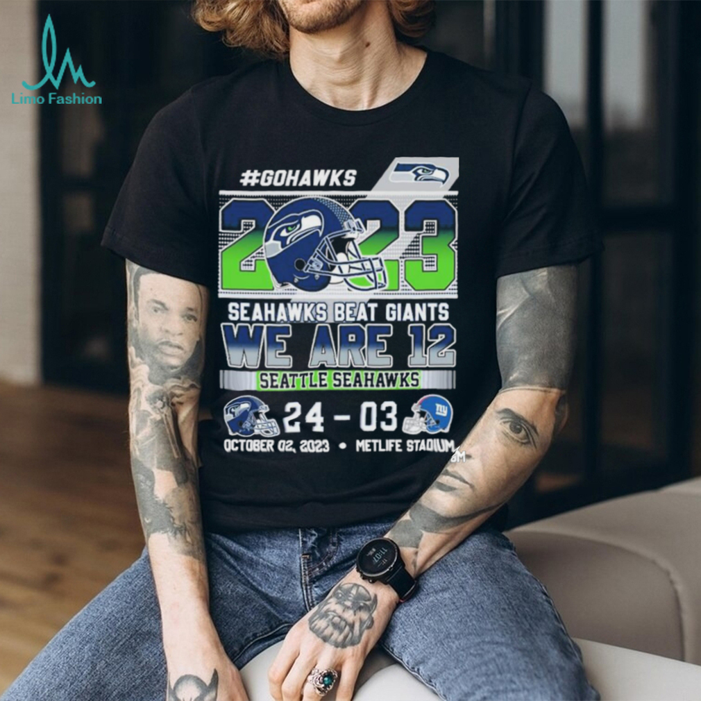 Gohawks 2023 Seahawks beat giants we are 12 Seattle Seahawks 24 03 shirt Gohawks 2023 Seahawks beat giants we are 12 Seattle Seahawks 24 03 shirt