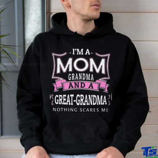 Grandma And A Great Grandma Nothing Scares Me Classic T Shirt