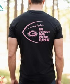 Green Bay Packers NFL In October We Wear Pink Shirt