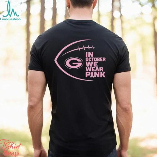 Green Bay Packers NFL In October We Wear Pink Shirt