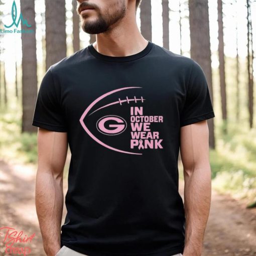 Green Bay Packers NFL In October We Wear Pink Shirt