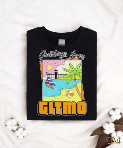 Greetings From Gitmo shirt