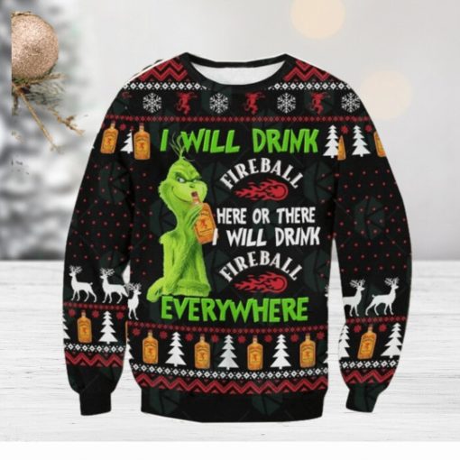 Grinch I Will Drink Fireball Everywhere Ugly Christmas Sweater