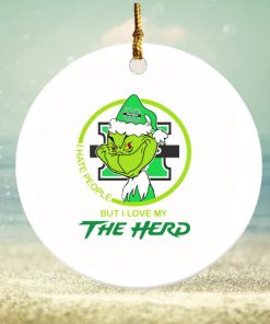 Grinch I hate people but I love my Thundering Herd Christmas ornament