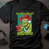 Ho Ho Ho The Grinch Christmas T Shirt Ho Ho Ho The Grinch Christmas T Shirt
