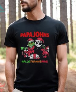 Grinch and Jack Skellington Papa Johns Hallo Thanks Mas t shirt