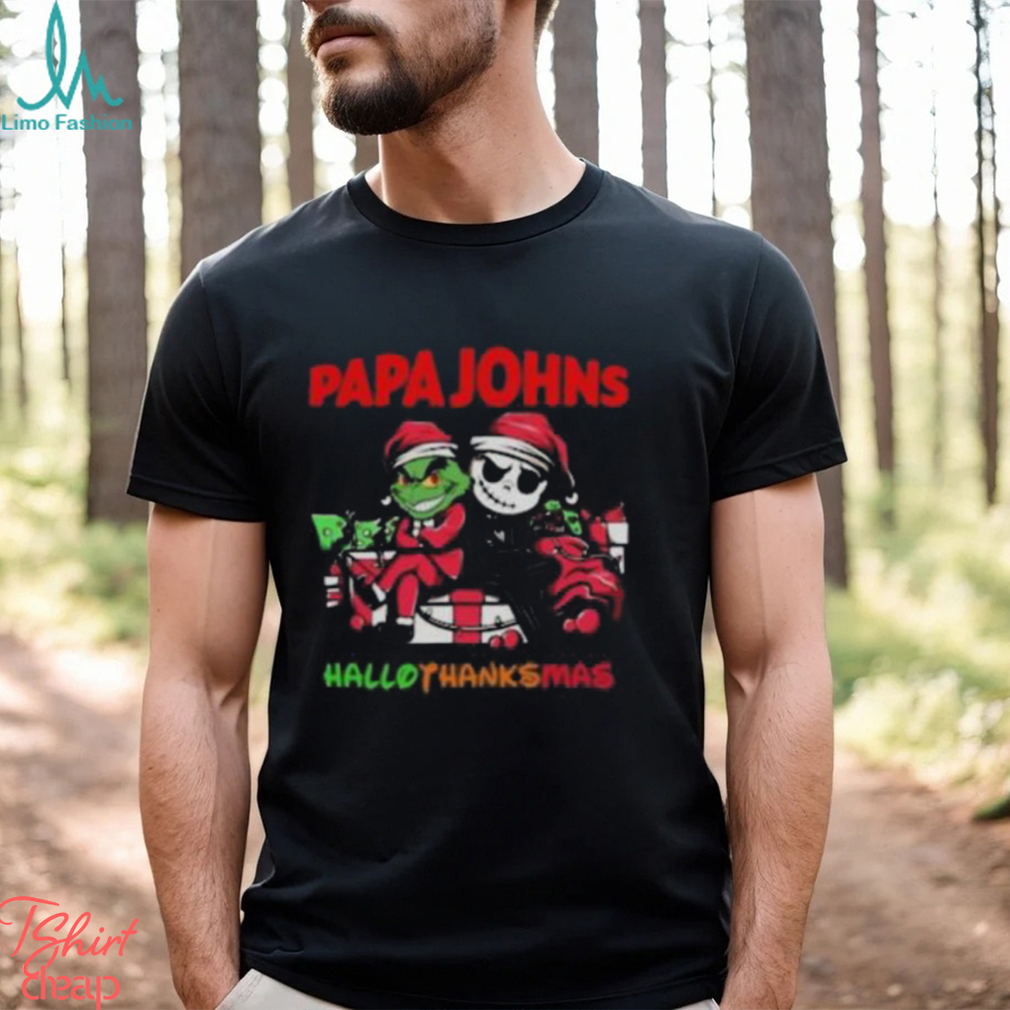 Grinch and Jack Skellington Papa Johns Hallo Thanks Mas t shirt Grinch and Jack Skellington Papa Johns Hallo Thanks Mas t shirt