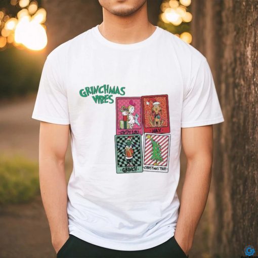 Grinchmas Vibes Grinch Cindy Lou Who And Max shirt
