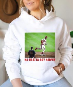 Ha Ha Atta Boy Harper T shirt