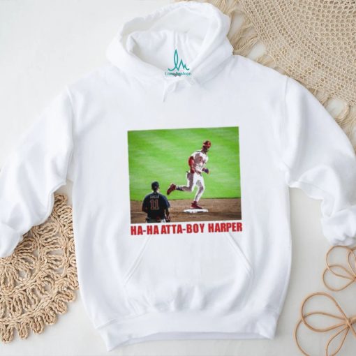 Ha Ha Atta Boy Harper T shirt