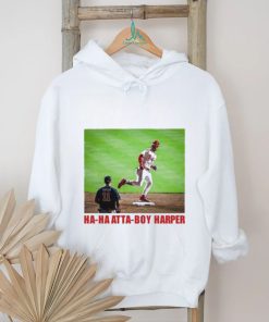 Ha Ha Atta Boy Harper T shirt