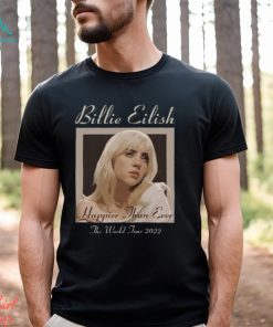 Happier Than Ever Double Sides Hoodie, No Time To Die Hoodie, Hap.Pier Than E.Ver Hoodie, Billie Eilish Tour 2023 Hoodie, hoodie, sweater, long sleeve and tank top Happier Than Ever Double Sides Hoodie, No Time To Die Hoodie, Hap.Pier Than E.Ver Hoodie, Billie Eilish Tour 2023 Hoodie