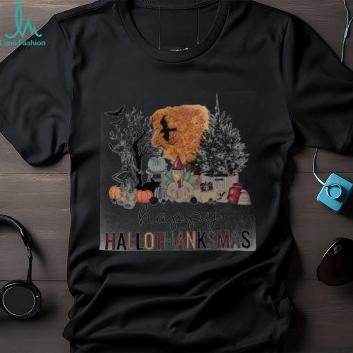 Happy Hallothanksmas   Apparel   Halloween Gift, Thanksgiving Gift
