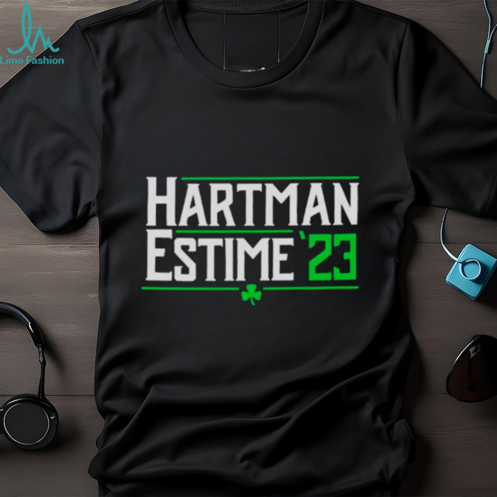 Hartman Estime’23 shirt Hartman Estime’23 shirt