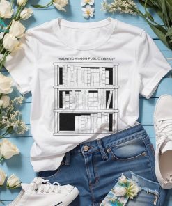 Haunte Wagon Public Library T Shirt