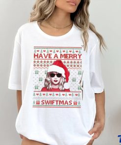 Have A Merry Swiftmas shirt