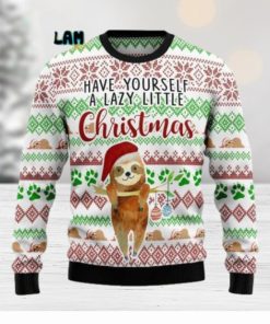 Have Yourself A Lazy Little Christmas Sloth Ugly Sweater