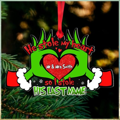 He Stole My Heart So I Stole His Last Name, Personalized Acrylic Ornament
