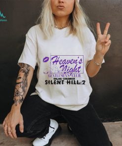 Heaven’s night gentlemen’s club online ceramics silent hill 2 shirt