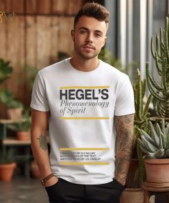 Hegel's Phenomenology Of Spirit Shirt