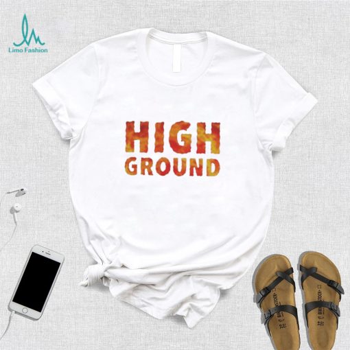 High Ground T Shirt