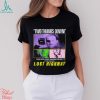 Faster and Faster Shirt