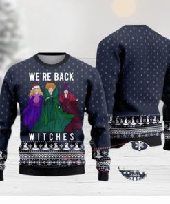 Hocus Pocus Were Back Witches Christmas Ugly Sweater Nice Gift For Everyone