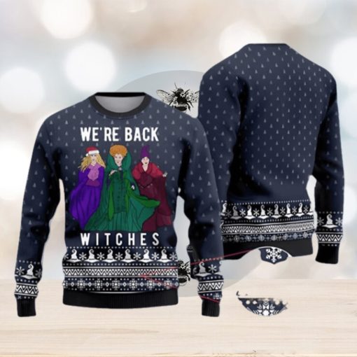 Hocus Pocus Were Back Witches Christmas Ugly Sweater Nice Gift For Everyone