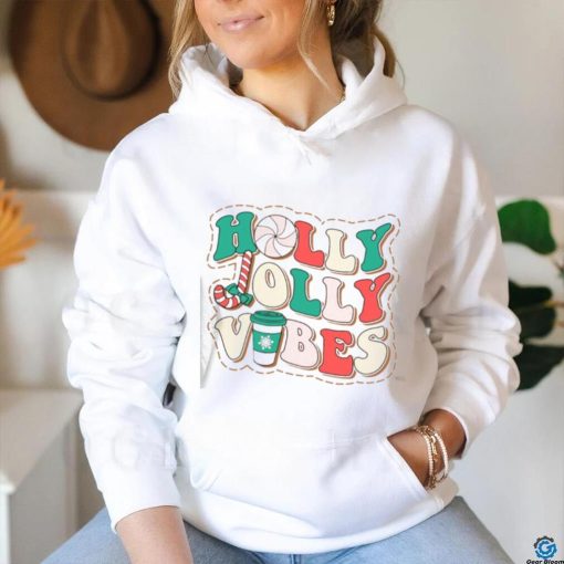 Holly Jolly Vibes shirt