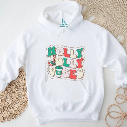 Holly Jolly Vibes shirt