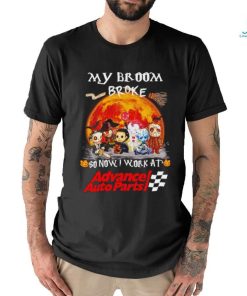 Horror characters my broom broke so now I work at Advance Auto Parts shirt